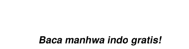Manhwalist ID - Baca Manhwa Gratis!